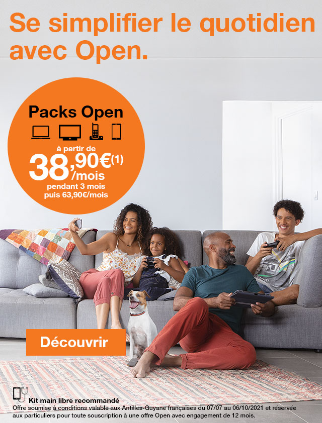 Pack Open Orange Caraïbe, se simplifier le quotidien. à partir de 38,90€/mois
