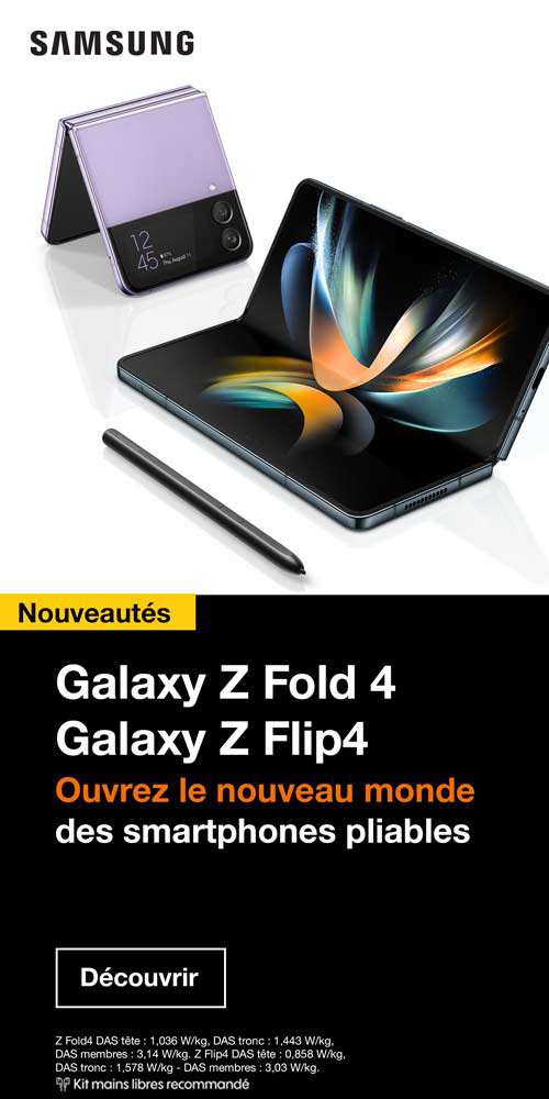Nouveauté, découvrez les ouveaux Samsung Galaxy Zfold 4 et Zflip 4