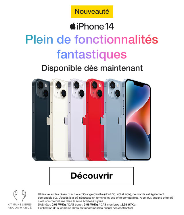 Découvrez dans nos boutiques Orange Caraïbe les nouveaux iPhone 14, iPhone 14 Pro, iPhone 14 Pro Max et iPhone 14 Plus